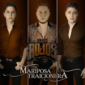 Download track Mariposa Traicionera Los Rojos