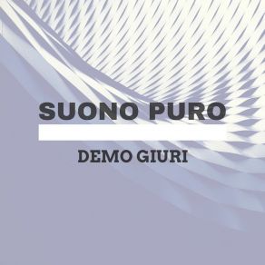 Download track Proprio Come In Paradiso Demo Giuri