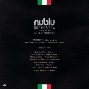 Download track Conduction No. 179 - Encore (Live) Butch Morris, Nublu Orchestra