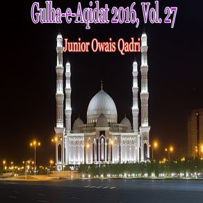 Download track Noori Mehfil Pay Chadar Tani Junior Owais Qadri