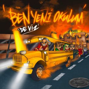 Download track BEN YENİ OKULUM DE VİZ