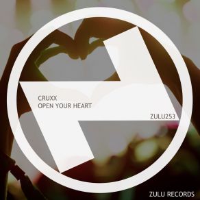 Download track Open Your Heart (Club Mix) Cruxx