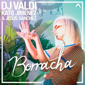 Download track Borracha DJ Valdi'