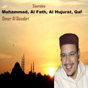 Download track Sourate Muhammad Omar Al Qazabri