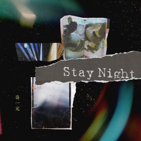 Download track Stay Night (伴奏) 奇一元