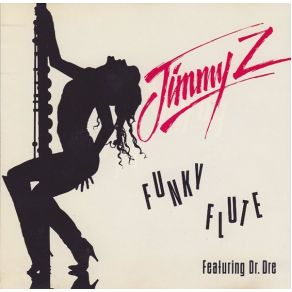 Download track Funky Flute (Remix) Dr. Dre, Jimmy Z