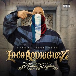 Download track Briser Les Habitudes Loco Rodriguez