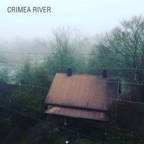 Download track The Nightmarish Landscape Crimea River