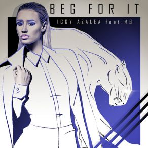 Download track Beg For It (SloWolf Remix) Iggy Azalea