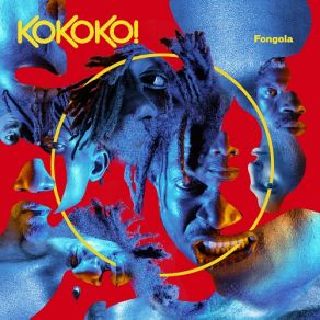 Download track Kitoko KOKOKO!