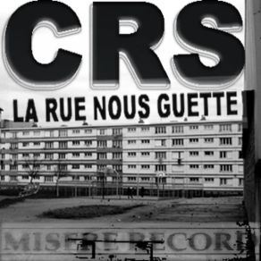 Download track J'Ai Pas L'Temps D'Faire Du Neuch CRS