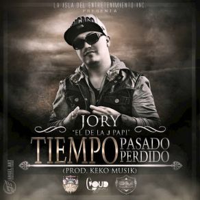 Download track Tiempo Pasado Tiempo Perdido Jory