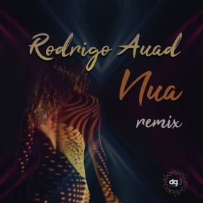 Download track Nua (Remix; Extended Version) Rodrigo Auad