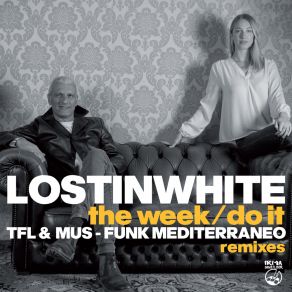 Download track Do It (Funk Mediterraneo Deep Mix) LostinwhiteFunk Mediterraneo