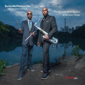 Download track Will Never Be Forgotten Dezron Douglas, Burton-McPherson Trio