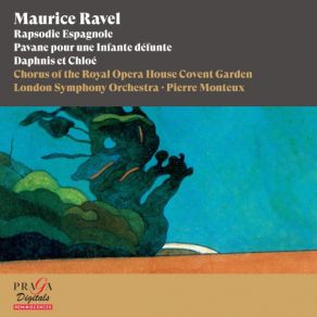 Download track Rapsodie Espagnole, M. 54: I. Prélude À La Nuit Orchestra Of The Royal Opera House, Covent Garden, Covent Garden, Pierre Monteux, London Symphony Orchestra