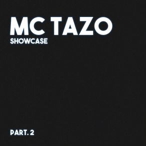 Download track Pt. 5 MC Tazo