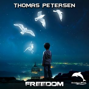 Download track Freedom (Club Mix) Thomas Petersen