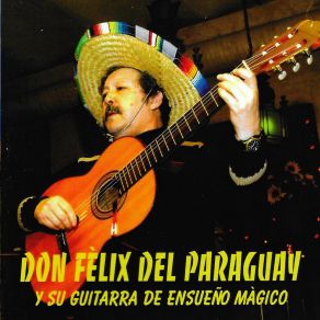 Download track Pajaro Campana Don Félix Del Paraguay