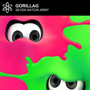 Download track Seven Nation Army (Radio Edit) Gorillag