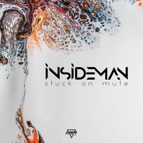 Download track Inflicted Insideman