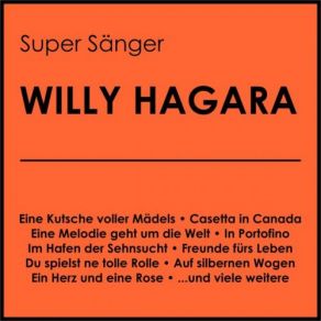 Download track Im Hafen Der Sehnsucht Willy Hagara