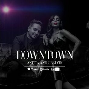 Download track Downtown VBR 0 J Balvin, Anitta