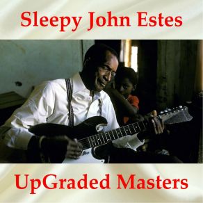 Download track The Girl I Love, She Got Long Curly Hair (Remastered 2016) Sleepy John Estes