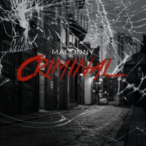 Download track Criminal (Karaoke Version) MaConny