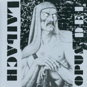 Download track Opus Dei Laibach