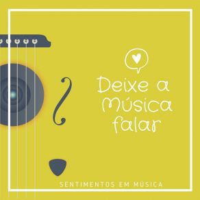 Download track Só Você Deixe A Música Falar