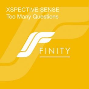 Download track Too Many Questions (Original Mix) Xspective Sense