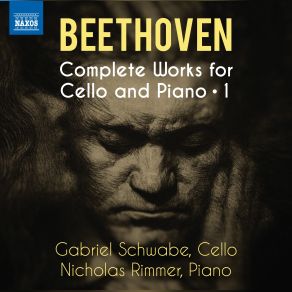 Download track Beethoven Cello Sonata No. 2 In G Minor, Op. 5, No. 2 I. Adagio Sostenuto E Espressivo - Allegro Molto Più Tosto Presto Nicholas Rimmer, Gabriel Schwabe