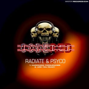 Download track Hardcore Frequencies Psyco