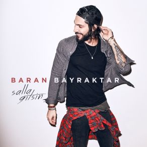 Download track Salla Gitsin Baran Bayraktar