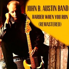 Download track Travelin' Song John B. Austin Band