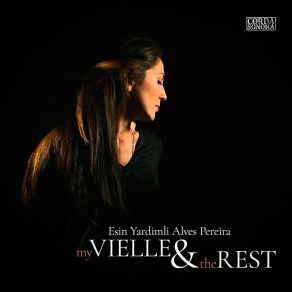 Download track Volez Vous Que Je Vous Chant (In The Shade Of An Olive Tree) Esin Yardimli Alves Pereira