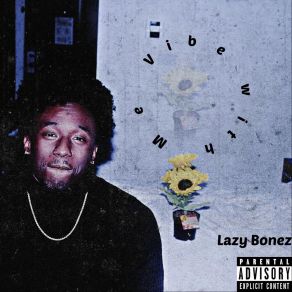 Download track Livin' Life Lazy Bonez