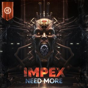 Download track Need More Impex