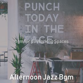 Download track Bright Moods For Co-Working Afternoon Jazz Bgm