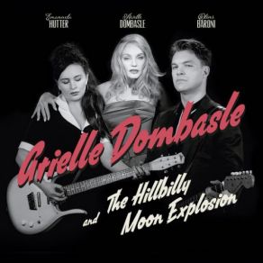 Download track Johnny Are You Gay? Arielle Dombasle, The Hillbilly Moon Explosion