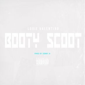 Download track Booty Scoot Louie Valentino