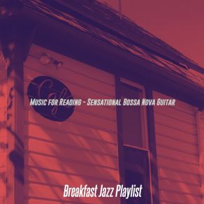 Download track Bossa Quintet Soundtrack For Reading Breakfast Jazz Playlist