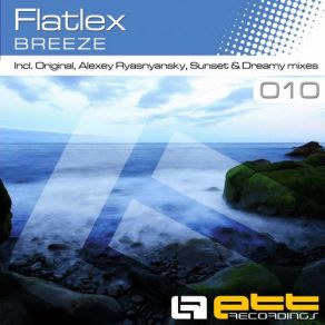 Download track Breeze (Alexey Ryasnyansky Remix) Flatlex