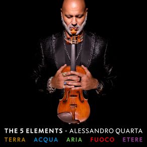 Download track The 5 Elements: VI. Etere Alessandro Quarta, Giuseppe Magagnino