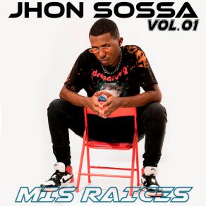 Download track Malas Andanzas Jhon Sossa