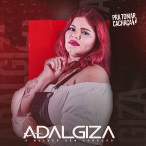 Download track Só Dessa Vez Adalgiza