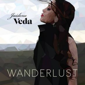 Download track Wanderlust Radio Drops (X3) Jaidene Veda