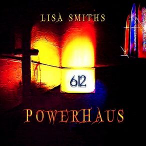 Download track I Am Lisa Smith's Powerhaus