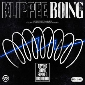 Download track Drooling (Original Mix) Klippee